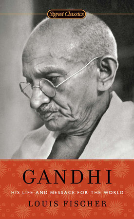 The Gandhi Reader A Sourcebook of His Life and Writings